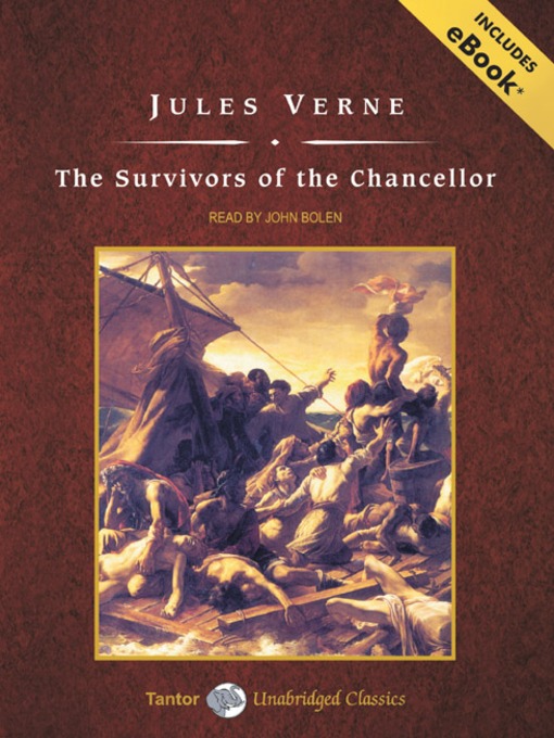 Titeldetaljer för The Survivors of the Chancellor, with eBook av Jules Verne - Tillgänglig